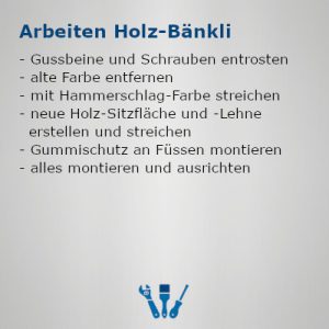 Arbeiten Holz-Bänkli